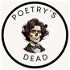 The Poetry's Dead Podcast