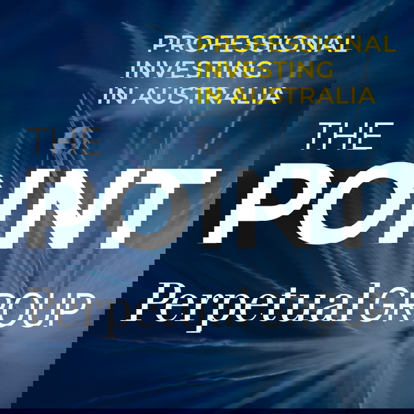 Artwork for The Point: Professional investing in Australia with Perpetual
