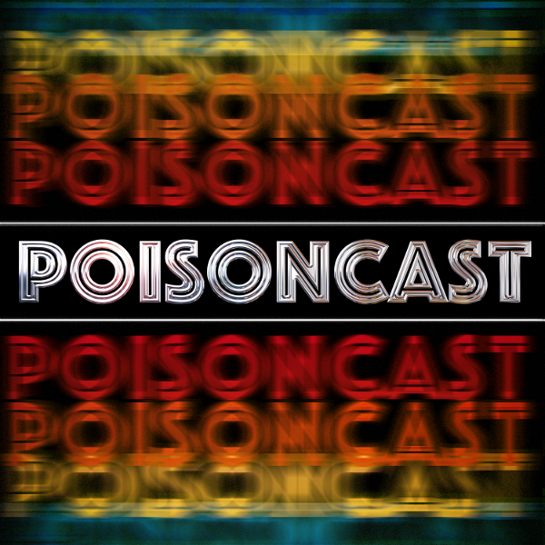 Artwork for The Poisoncast