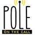 The Pole On The Call