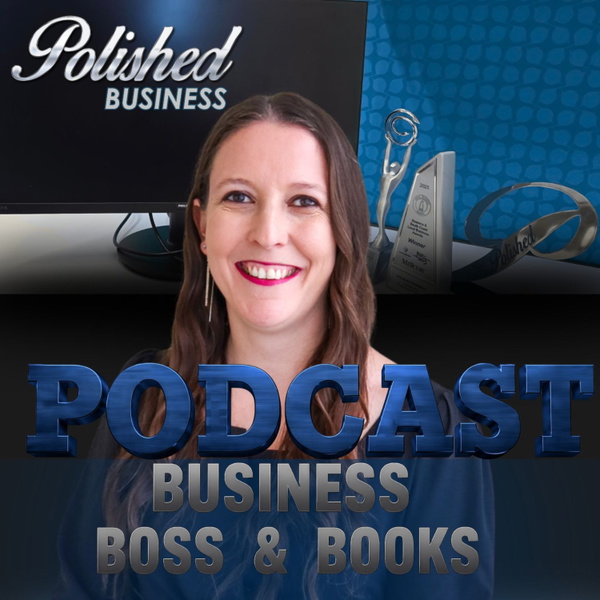 Artwork for The Polished Business Podcast