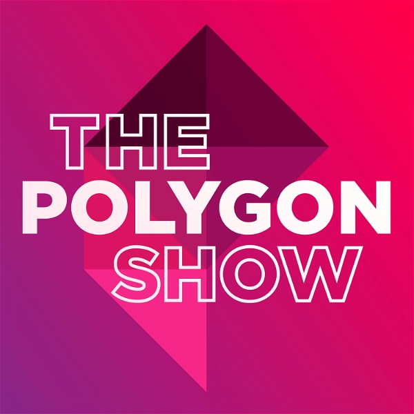 Artwork for The Polygon Show