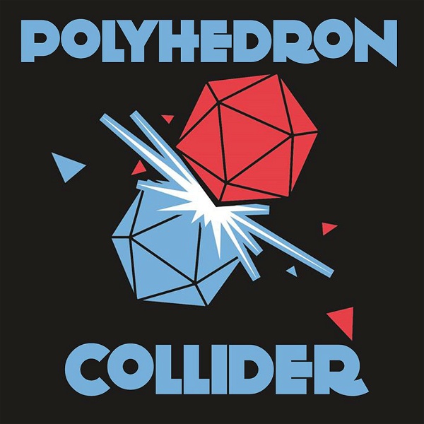Artwork for The Polyhedron Collider Cast