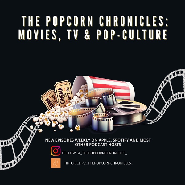 Artwork for The Popcorn Chronicles: Movies, TV & Pop Culture