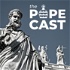 The Popecast: A History of the Papacy