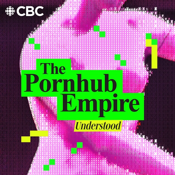 Artwork for The Pornhub Empire