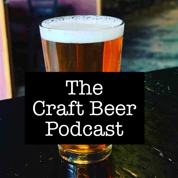 Artwork for The Craft Beer Podcast