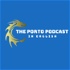 The Porto Podcast in English