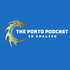 The Porto Podcast in English