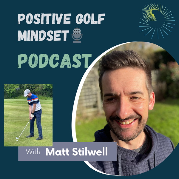 Artwork for Positive Golf Mindset