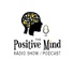 The Positive Mind