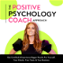 The Positive Psychology Coach Approach