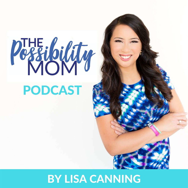 Artwork for The Possibility Mom Podcast