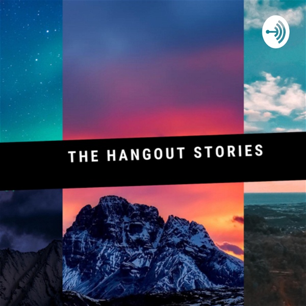 Artwork for The Hangout stories