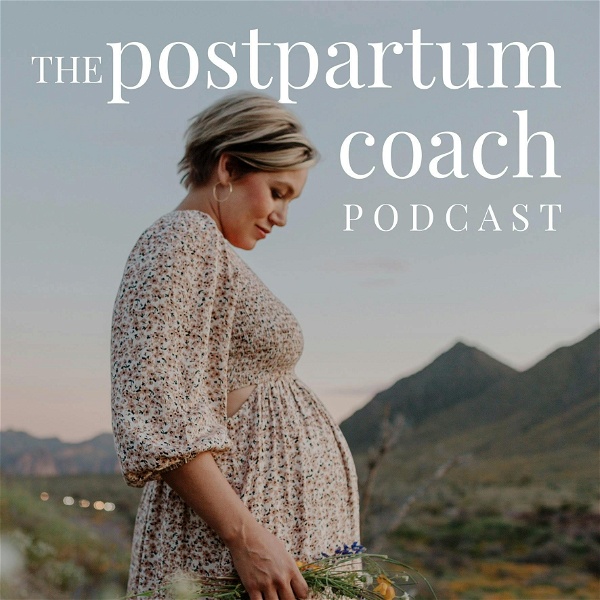 Artwork for The Postpartum Coach Podcast