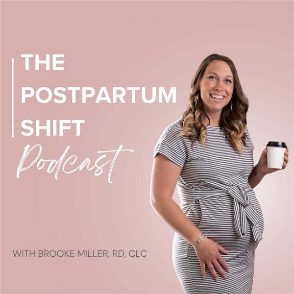 Artwork for The Postpartum Shift