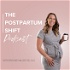 The Postpartum Shift