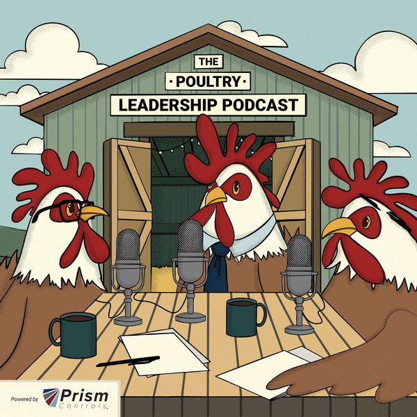 Artwork for The Poultry Leadership Podcast