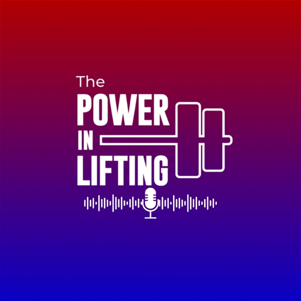 Artwork for The Power in Lifting