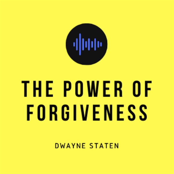 Artwork for The Power of Forgiveness