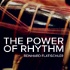 The Power of Rhythm