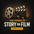 The Power Of Story On Film Podcast