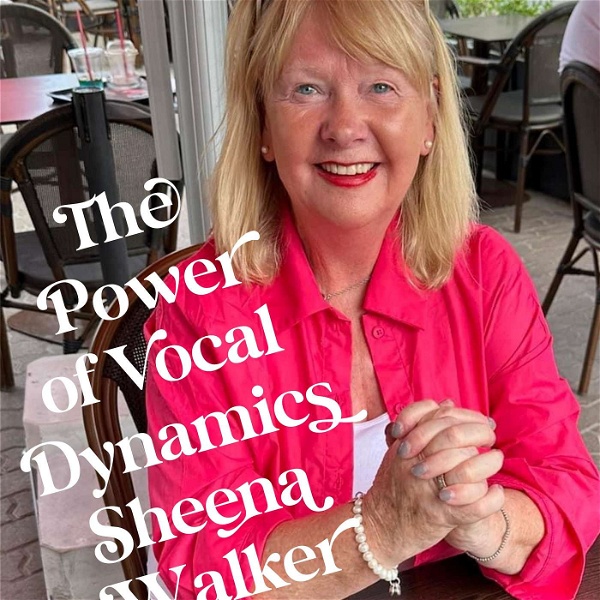 Artwork for " The Power of Vocal Dynamics "