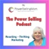 The Power Selling Podcast: Reselling, Thrifting and Marketing