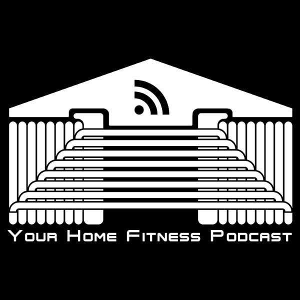 Artwork for Your Home Fitness Podcast