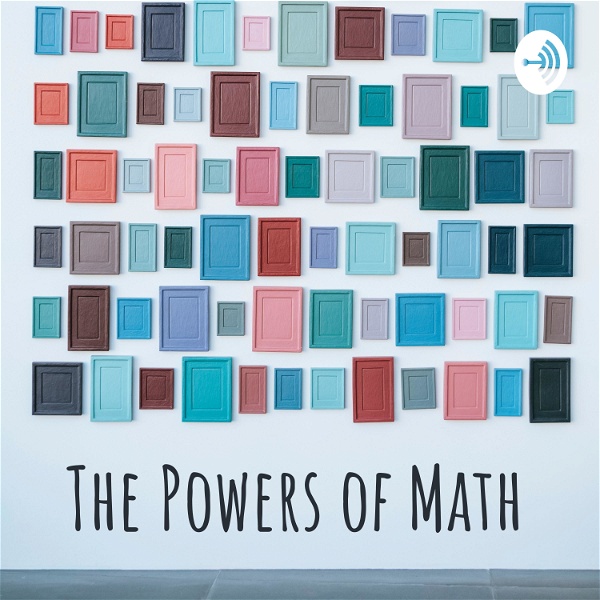 Artwork for The Powers of Math