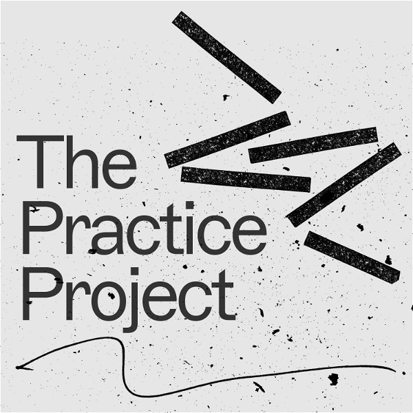Artwork for The Practice Project Podcast