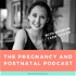 The Pregnancy and Postnatal Podcast
