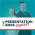 The Presentation Boss Podcast