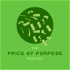 The Price of Purpose Podcast