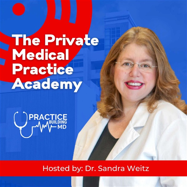 Artwork for The Private Medical Practice Academy