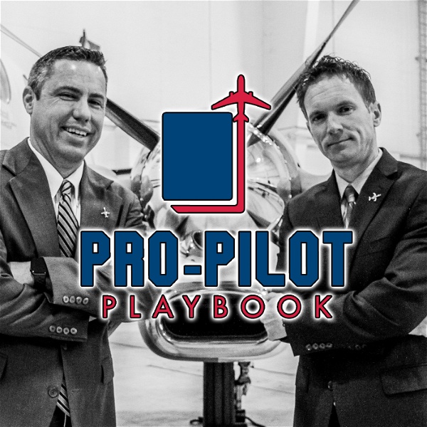 Artwork for The Pro-Pilot Playbook Podcast