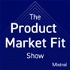 A Product Market Fit Show | Startups & Founders