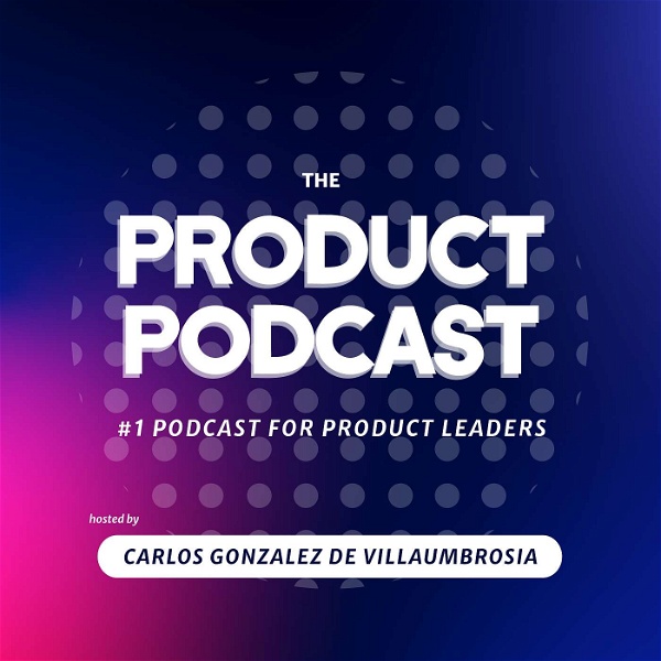 Artwork for The Product Podcast