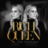 Rich Queen Podcast