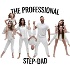The Professional Step-Dad Show