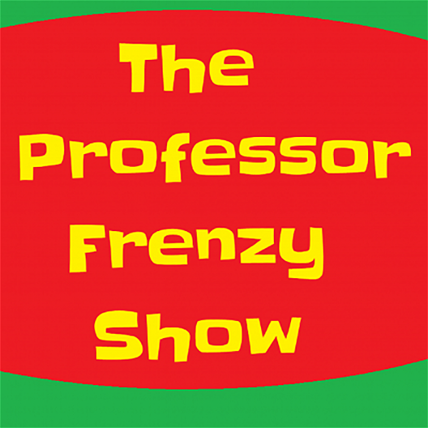 Artwork for The Professor Frenzy Show