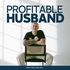 The Profitable Husband