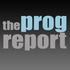 The Prog Report