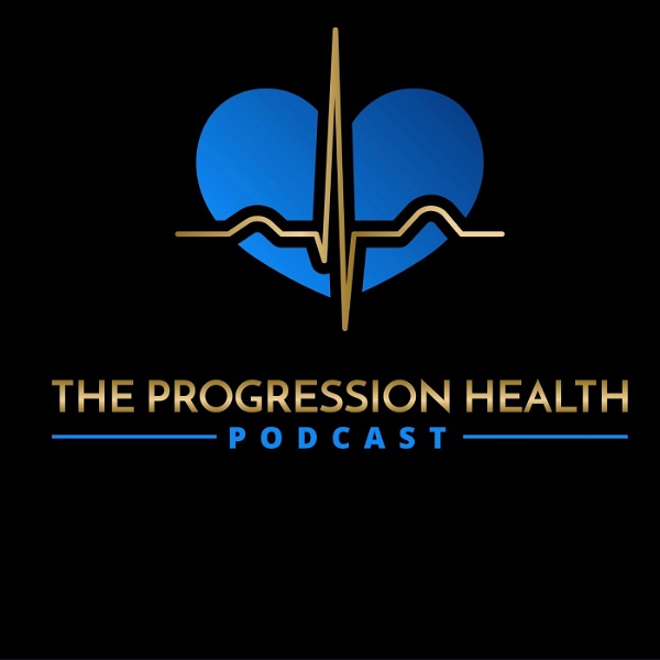 Artwork for The Progression Health Podcast