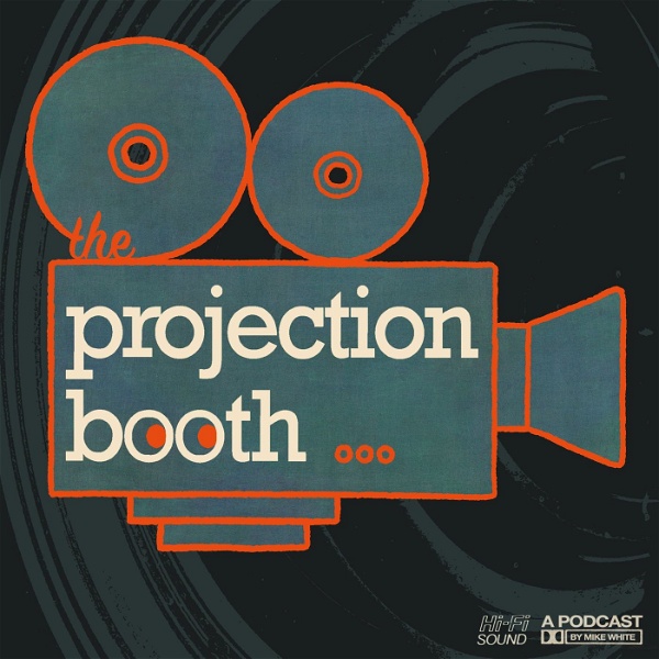 Artwork for The Projection Booth Podcast