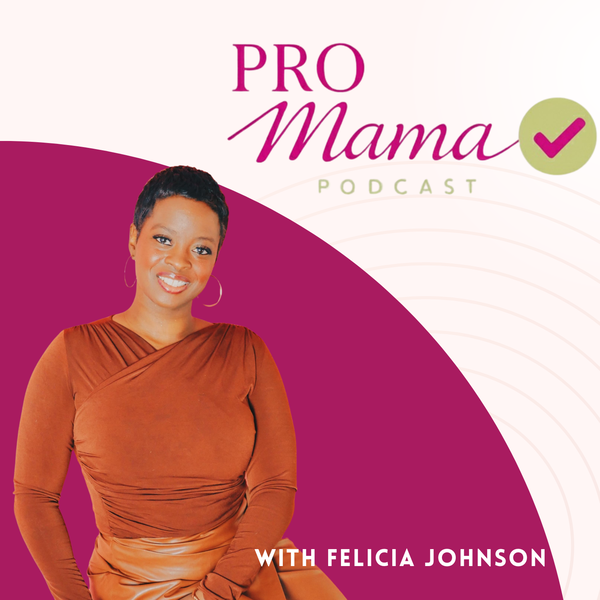 Artwork for The ProMama Podcast