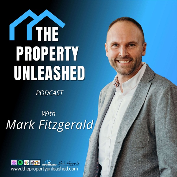 Artwork for The Property Unleashed Podcast