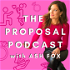 The Proposal Podcast