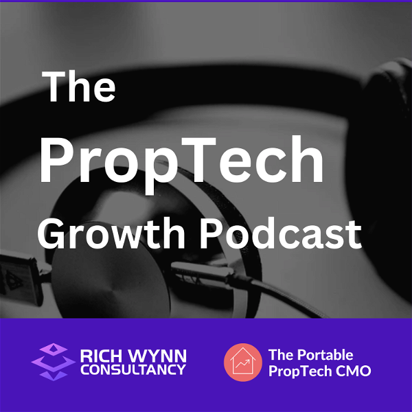 Artwork for The PropTech Growth Podcast
