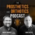 The Prosthetics and Orthotics Podcast